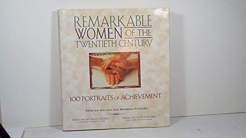 Making a Difference: 100 Remarkable Women of the Twentieth Century