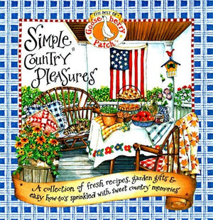 The Best of Gooseberry Patch Simple Country Pleasures