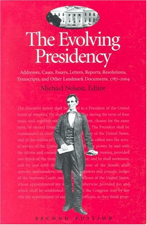 Evolving Presidency
