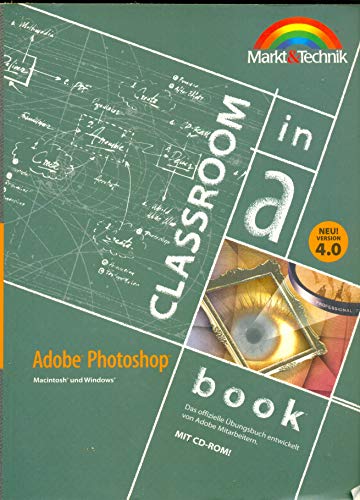 Adobe Photoshop 4.0 Classroom in a Book