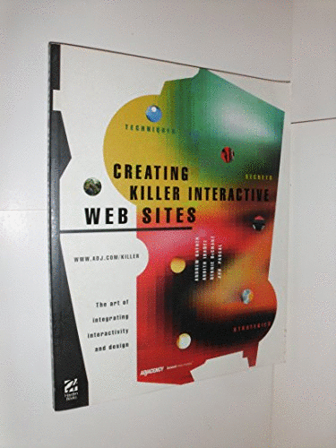 Creating Killer Interactive Web Sites