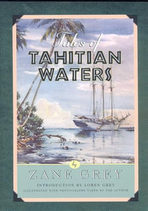 Tales of Tahitian Waters 
