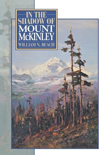 In the Shadow of Mount McKinley