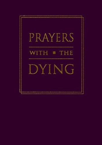 Prayers with the Dying