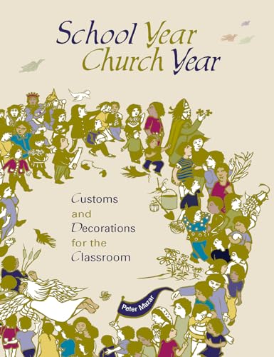 School Year, Church Year