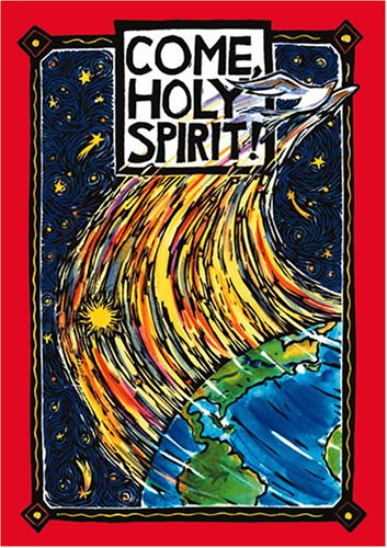 Come, Holy Spirit