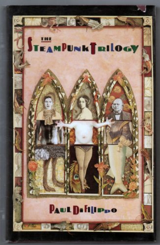 The Steampunk Trilogy