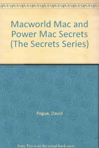 Macworld Mac and Power Mac Secrets 