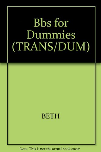 Bbs for Dummies