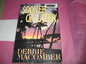 Sooner or Later