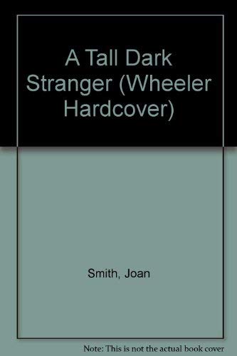 A Tall Dark Stranger