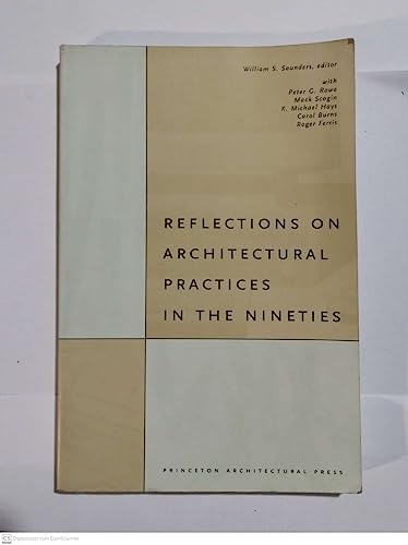 Reflections on Architectural Practices in the Nineties