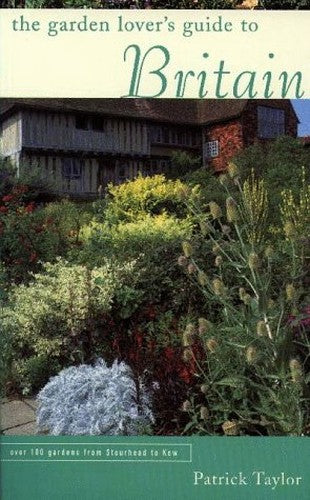 The Garden Lover's Guide to Britain