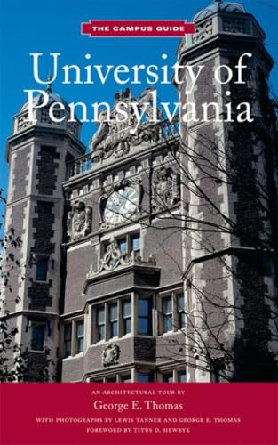 University of Pennsylvania: the Campus Guide