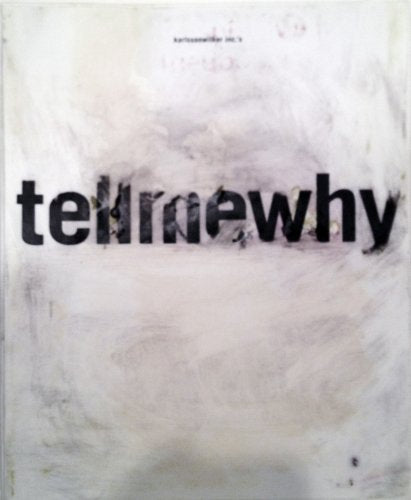 Karlssonwilker Inc.'s Tellmewhy