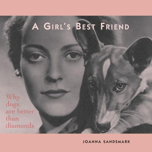 A Girl's Best Friend