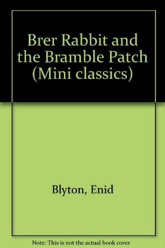 Brer Rabbit and the Bramble Patch