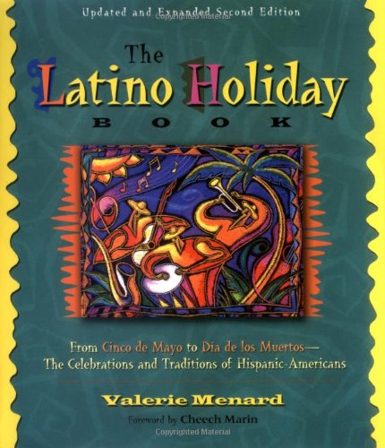 The Latino Holiday Book