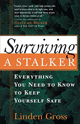 Surviving a Stalker