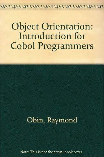 Object Orientation: Introduction for Cobol Programmers