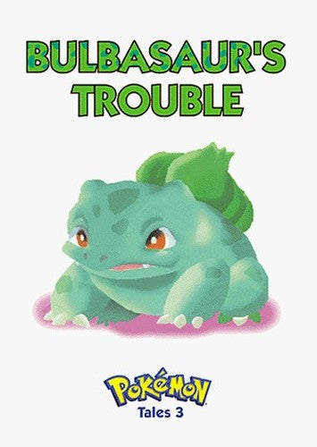 Pokemon: Bulbasaur's Trouble