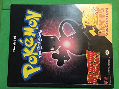 The First Movie: Mewtwo Stirkes Back
