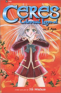 Ceres: Celestial Legend, Vol. 1 
