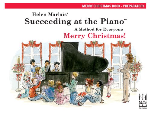 Succeeding At The Piano - Preparatory Christmas