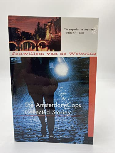 The Amsterdam Cops: Collected Stories