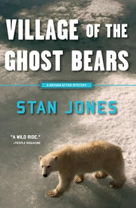 Village of the Ghost Bears 