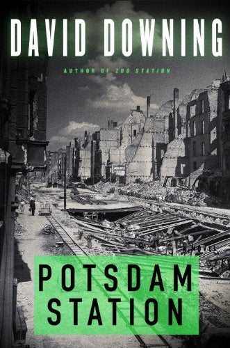 Potsdam Station (John Russell World War II Spy Thriller #4)
