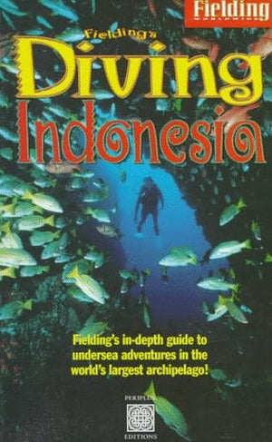 Fielding's Diving Indonesia
