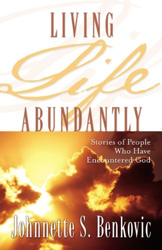 Living Life Abundantly