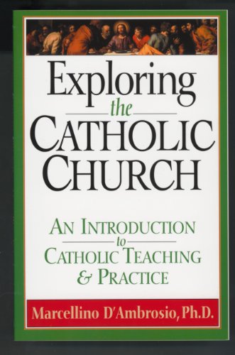 Exploring the Catholic Church