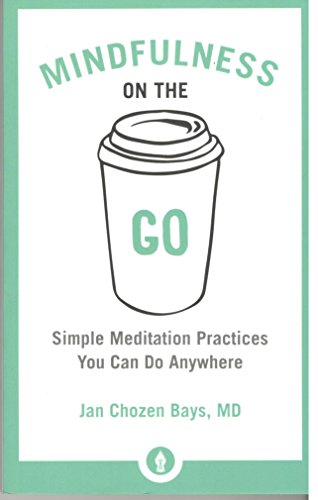 Mindfulness on the Go