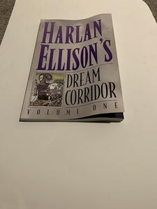 Harlan Ellison's Dream Corridor 