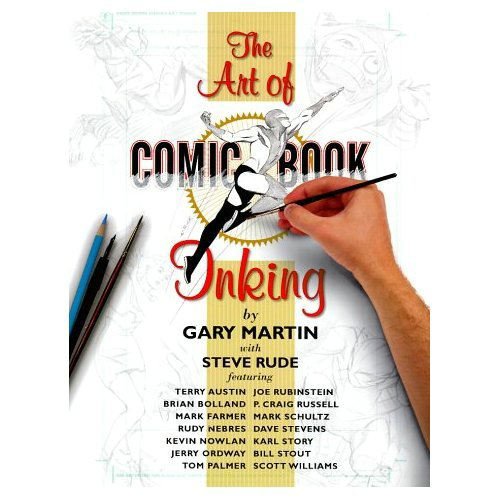 The Art Of Comic Book Inking