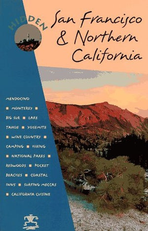Hidden San Francisco and Northern California