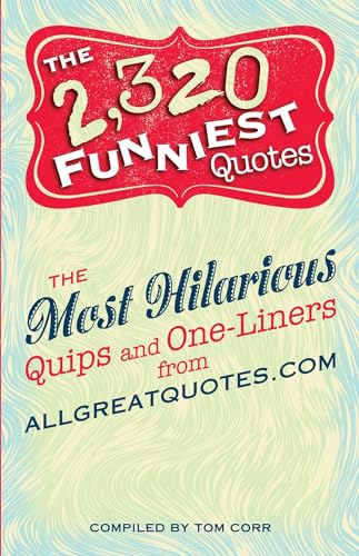 The 2,320 Funniest Quotes