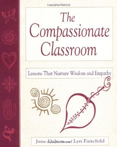 The Compassionate Classroom