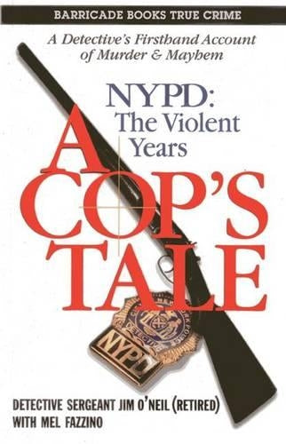 A Cop's Tale, A - NYPD: The Violent Years