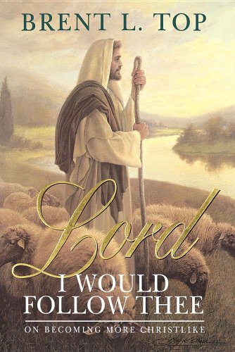 Title: Lord I Would Follow Thee On Becoming More Christli