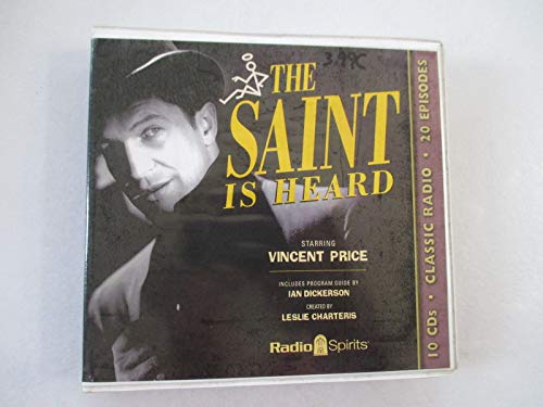 The Saint Is Heard