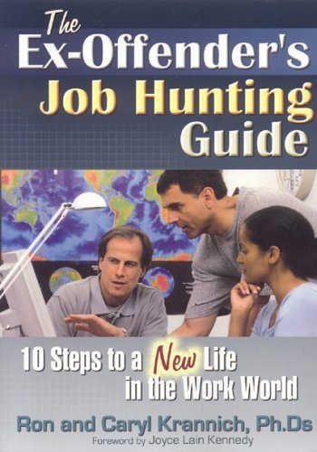 The Ex-Offender's Job Hunting Guide