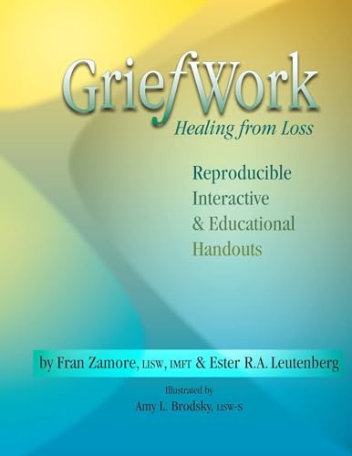Griefwork Healing from Loss
