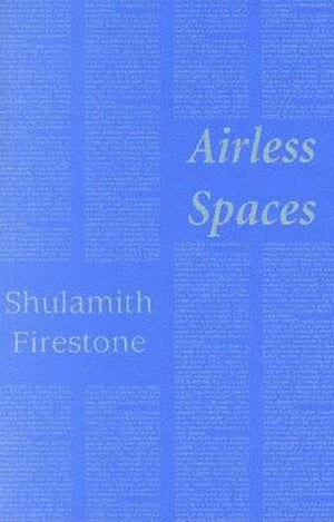 Airless Spaces