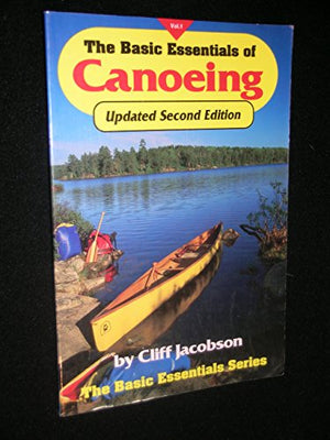 Basic Essentials of Canoeing