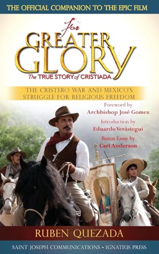 For the Greater Glory