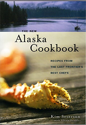 The New Alaska Cookbook