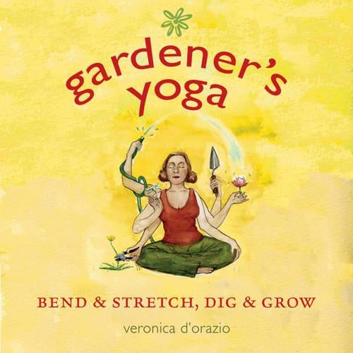 Gardener's Yoga